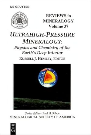 Immagine del venditore per Ultrahigh Pressure Mineralogy : Physics and Chemistry of the Earth's Deep Interior venduto da AHA-BUCH GmbH