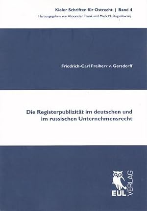 Imagen del vendedor de Die Registerpublizit�t im deutschen und im russischen Unternehmensrecht a la venta por AHA-BUCH GmbH