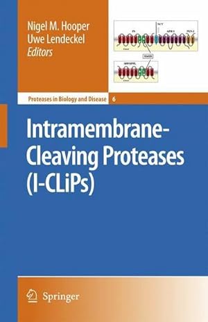 Bild des Verkufers fr Intramembrane-Cleaving Proteases (I-CLiPs) zum Verkauf von AHA-BUCH GmbH