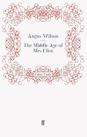 Seller image for The Middle Age of Mrs Eliot for sale by AHA-BUCH GmbH