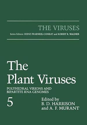 Immagine del venditore per The Plant Viruses : Polyhedral Virions and Bipartite RNA Genomes venduto da AHA-BUCH GmbH