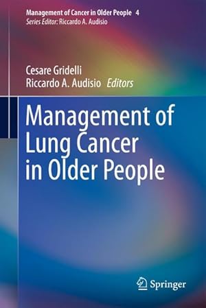 Seller image for Management of Lung Cancer in Older People for sale by AHA-BUCH GmbH
