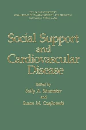 Immagine del venditore per Social Support and Cardiovascular Disease venduto da AHA-BUCH GmbH