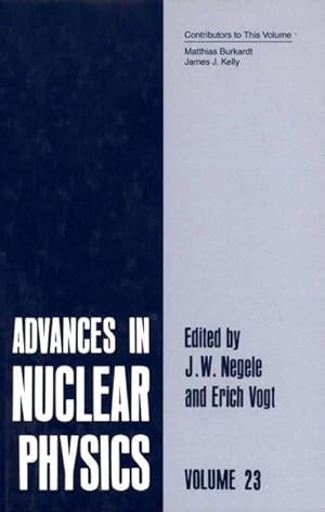 Imagen del vendedor de Advances in Nuclear Physics : Volume 23 a la venta por AHA-BUCH GmbH