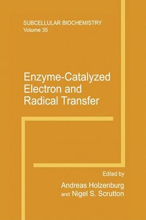 Bild des Verk�ufers f�r Enzyme-Catalyzed Electron and Radical Transfer zum Verkauf von AHA-BUCH GmbH