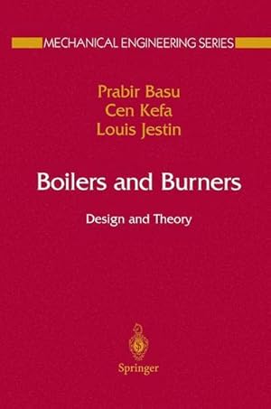 Imagen del vendedor de Boilers and Burners : Design and Theory a la venta por AHA-BUCH GmbH