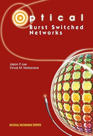 Immagine del venditore per Optical Burst Switched Networks venduto da AHA-BUCH GmbH
