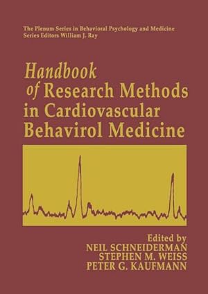 Seller image for Handbook of Research Methods in Cardiovascular Behavioral Medicine for sale by AHA-BUCH GmbH