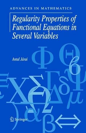 Seller image for Regularity Properties of Functional Equations in Several Variables for sale by AHA-BUCH GmbH