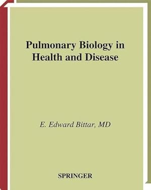 Bild des Verkufers fr Pulmonary Biology in Health and Disease zum Verkauf von AHA-BUCH GmbH