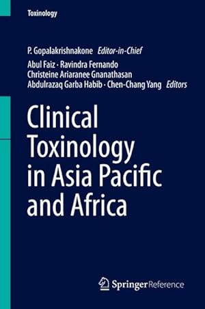 Seller image for Clinical Toxinology in Asia Pacific and Africa for sale by AHA-BUCH GmbH