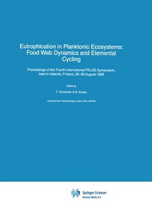 Bild des Verkufers fr Eutrophication in Planktonic Ecosystems: Food Web Dynamics and Elemental Cycling zum Verkauf von AHA-BUCH GmbH