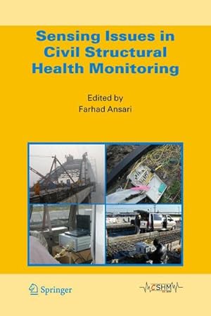 Bild des Verkufers fr Sensing Issues in Civil Structural Health Monitoring zum Verkauf von AHA-BUCH GmbH