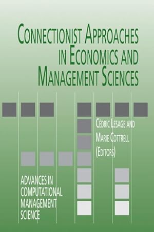 Bild des Verk�ufers f�r Connectionist Approaches in Economics and Management Sciences zum Verkauf von AHA-BUCH GmbH