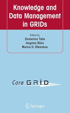 Bild des Verkufers fr Knowledge and Data Management in GRIDs zum Verkauf von AHA-BUCH GmbH