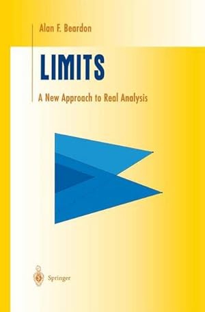 Bild des Verkufers fr Limits : A New Approach to Real Analysis zum Verkauf von AHA-BUCH GmbH