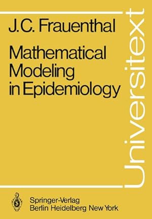 Bild des Verkufers fr Mathematical Modeling in Epidemiology zum Verkauf von AHA-BUCH GmbH
