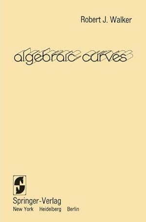 Seller image for Algebraic Curves for sale by AHA-BUCH GmbH