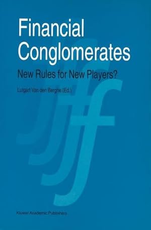 Seller image for Financial Conglomerates : New Rules for New Players? for sale by AHA-BUCH GmbH