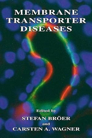 Immagine del venditore per Membrane Transporter Diseases venduto da AHA-BUCH GmbH