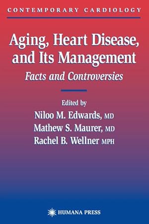 Immagine del venditore per Aging, Heart Disease, and Its Management : Facts and Controversies venduto da AHA-BUCH GmbH