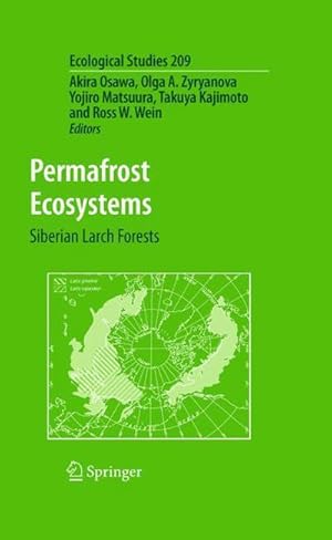 Image du vendeur pour Permafrost Ecosystems : Siberian Larch Forests mis en vente par AHA-BUCH GmbH