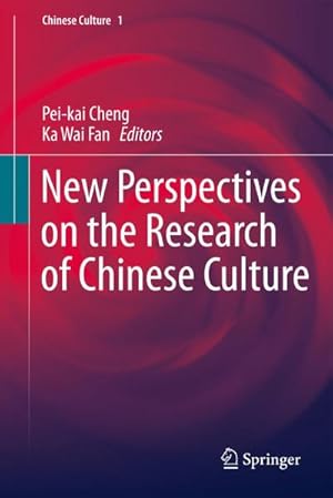 Bild des Verk�ufers f�r New Perspectives on the Research of Chinese Culture zum Verkauf von AHA-BUCH GmbH