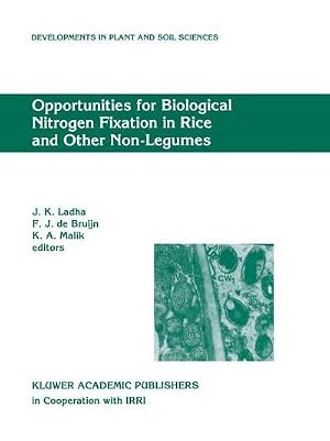 Bild des Verk�ufers f�r Opportunities for Biological Nitrogen Fixation in Rice and Other Non-Legumes : Papers presented at the Second Working Group Meeting of the Frontier Project on Nitrogen Fixation in Rice held at the National Institute for Biotechnology and Genetic Engineering (NIBGE), Faisalabad, Pakistan, 13-15 October 1996 zum Verkauf von AHA-BUCH GmbH