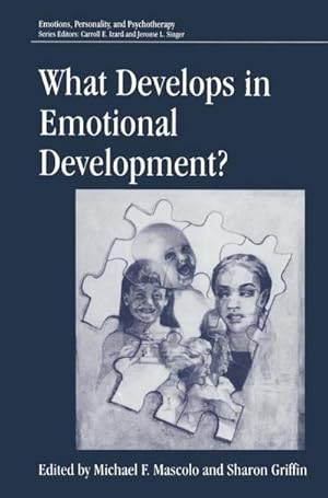 Bild des Verk�ufers f�r What Develops in Emotional Development? zum Verkauf von AHA-BUCH GmbH