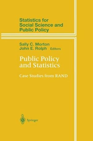 Bild des Verk�ufers f�r Public Policy and Statistics : Case Studies from RAND zum Verkauf von AHA-BUCH GmbH