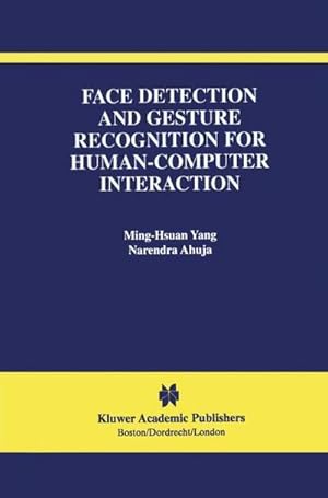 Immagine del venditore per Face Detection and Gesture Recognition for Human-Computer Interaction venduto da AHA-BUCH GmbH