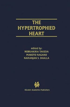 Immagine del venditore per The Hypertrophied Heart venduto da AHA-BUCH GmbH