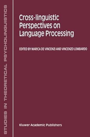 Seller image for Cross-Linguistic Perspectives on Language Processing for sale by AHA-BUCH GmbH