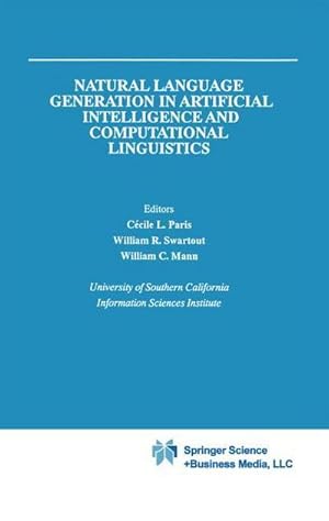 Bild des Verk�ufers f�r Natural Language Generation in Artificial Intelligence and Computational Linguistics zum Verkauf von AHA-BUCH GmbH