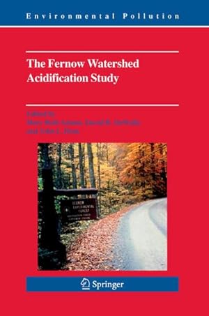 Bild des Verk�ufers f�r The Fernow Watershed Acidification Study zum Verkauf von AHA-BUCH GmbH