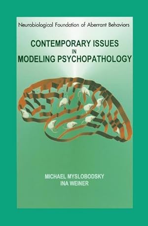 Immagine del venditore per Contemporary Issues in Modeling Psychopathology venduto da AHA-BUCH GmbH