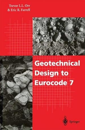 Bild des Verkufers fr Geotechnical Design to Eurocode 7 zum Verkauf von AHA-BUCH GmbH