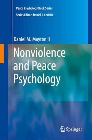 Bild des Verk�ufers f�r Nonviolence and Peace Psychology zum Verkauf von AHA-BUCH GmbH