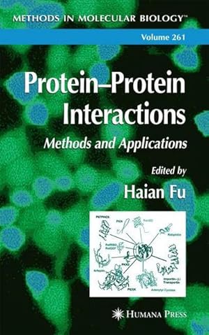 Bild des Verk�ufers f�r Protein'Protein Interactions : Methods and Applications zum Verkauf von AHA-BUCH GmbH