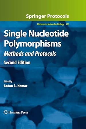 Seller image for Single Nucleotide Polymorphisms : Methods and Protocols for sale by AHA-BUCH GmbH