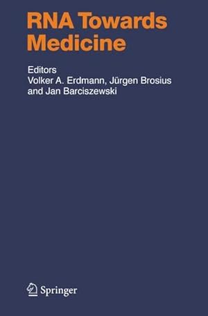 Seller image for RNA Towards Medicine for sale by AHA-BUCH GmbH