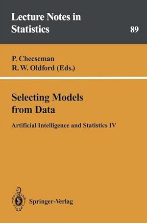 Bild des Verk�ufers f�r Selecting Models from Data : Artificial Intelligence and Statistics IV zum Verkauf von AHA-BUCH GmbH