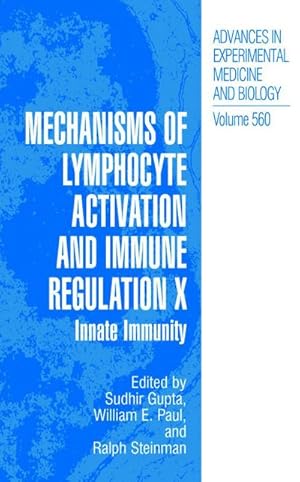 Seller image for Mechanisms of Lymphocyte Activation and Immune Regulation X : Innate Immunity for sale by AHA-BUCH GmbH