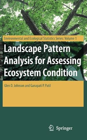 Immagine del venditore per Landscape Pattern Analysis for Assessing Ecosystem Condition venduto da AHA-BUCH GmbH