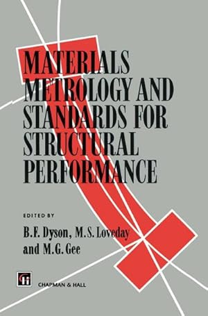 Bild des Verk�ufers f�r Materials Metrology and Standards for Structural Performance zum Verkauf von AHA-BUCH GmbH
