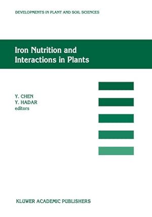 Imagen del vendedor de Iron Nutrition and Interactions in Plants : "Proceedings of the Fifth International Symposium on Iron Nutrition and Interactions in Plants", 11-17 June 1989, Jerusalem, Israel, 1989 a la venta por AHA-BUCH GmbH