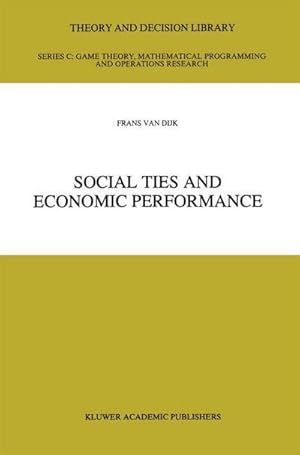 Seller image for Social Ties and Economic Performance for sale by AHA-BUCH GmbH
