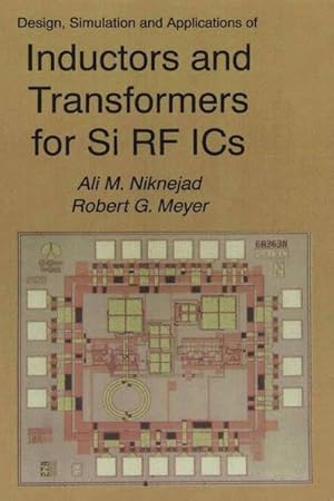 Imagen del vendedor de Design, Simulation and Applications of Inductors and Transformers for Si RF ICs a la venta por AHA-BUCH GmbH
