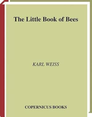 Immagine del venditore per The Little Book of bees venduto da AHA-BUCH GmbH