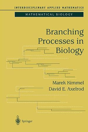 Bild des Verk�ufers f�r Branching Processes in Biology zum Verkauf von AHA-BUCH GmbH